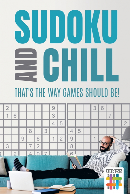 Sudoku and Chill - That’s the Way Games Should Be!