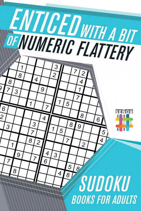 Enticed with a Bit of Numeric Flattery | Sudoku Books for Adults