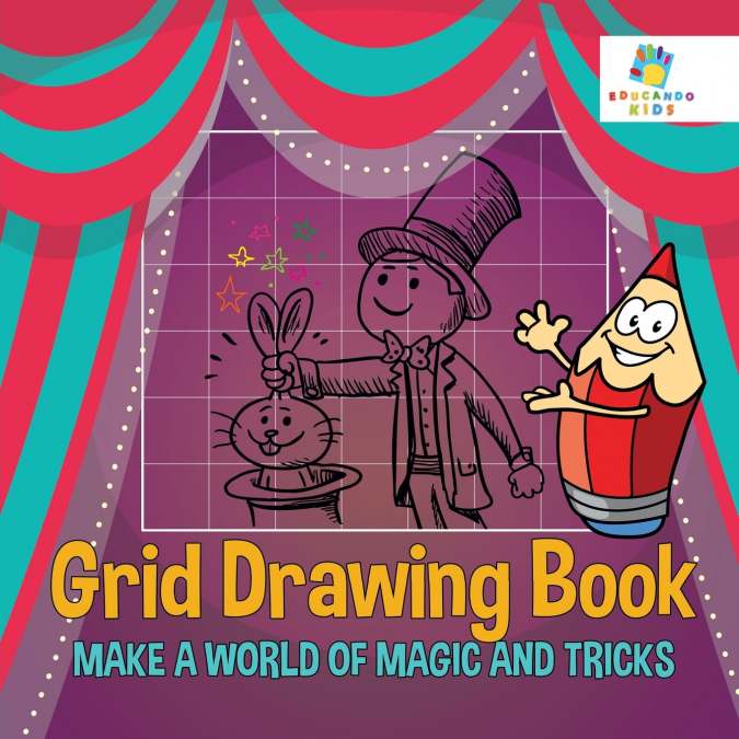 Grid Drawing Book Make A World of Magic and Tricks