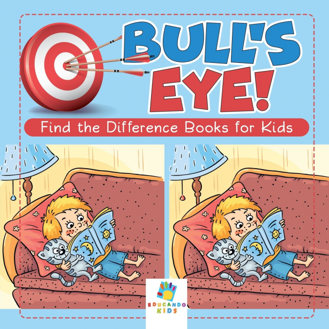 Bull’s Eye! Find the Difference Books for Kids