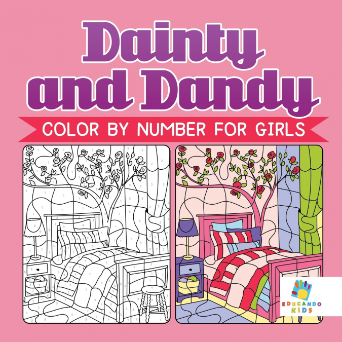 Dainty and Dandy | Color by Number for Girls