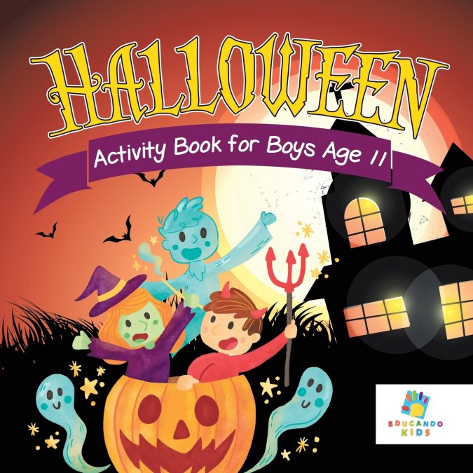 Halloween Activity Book for Boys Age 11