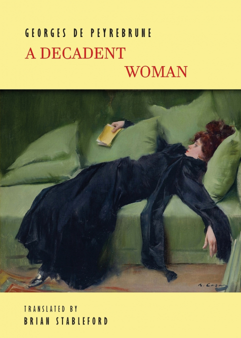 A Decadent Woman