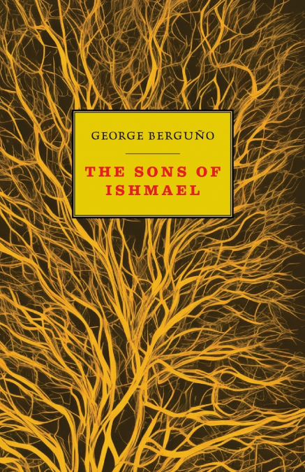 The Sons of Ishmael