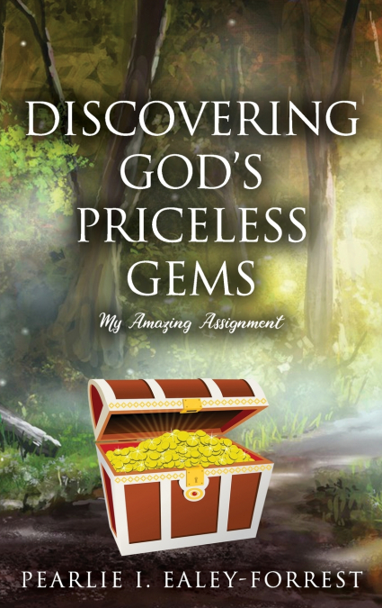 Discovering God’s Priceless Gems