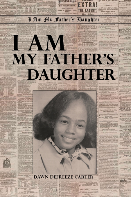I Am My Father’s Daughter