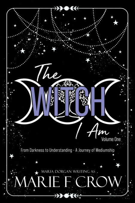 The Witch I Am