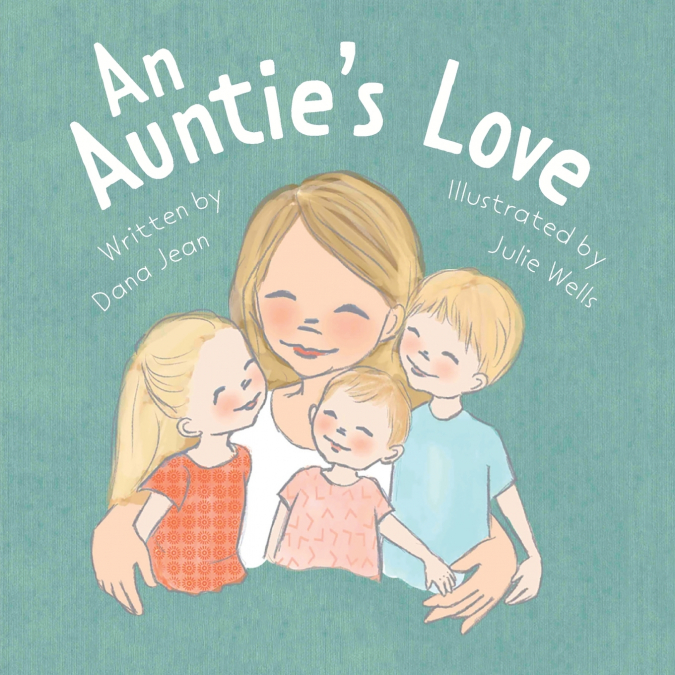 An Auntie’s Love