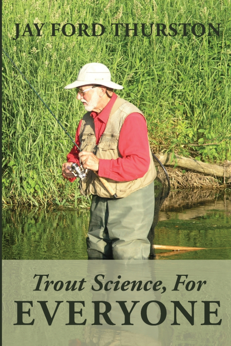 Trout Science, For Everyone