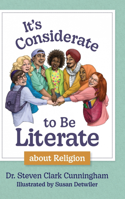 It’s Considerate to be Literate about Religion