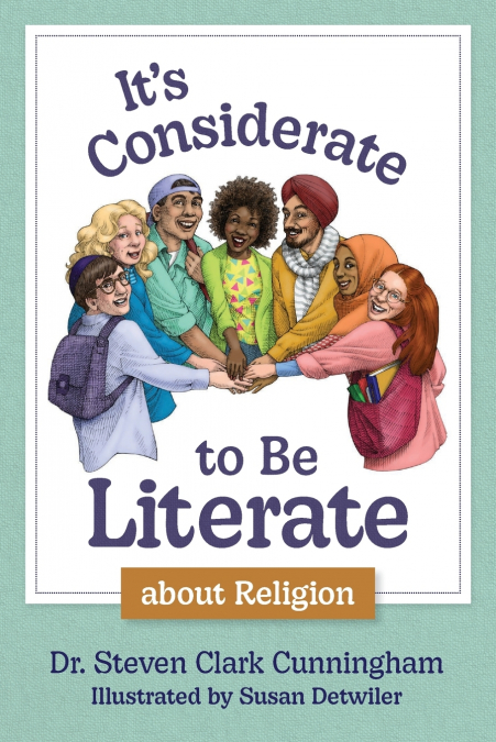 It’s Considerate to be Literate about Religion