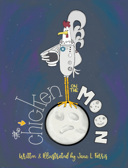 The Chicken on the Moon