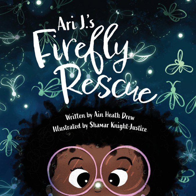 Ari J.’s Firefly Rescue