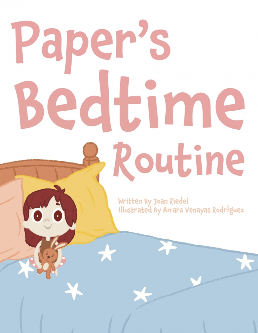 Paper’s Bedtime Routine