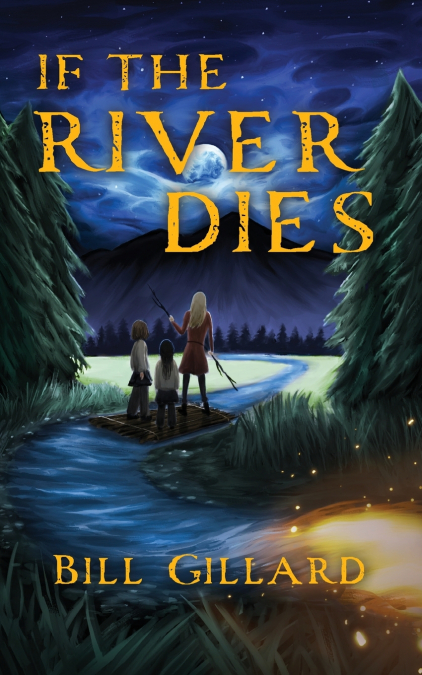 If The River Dies