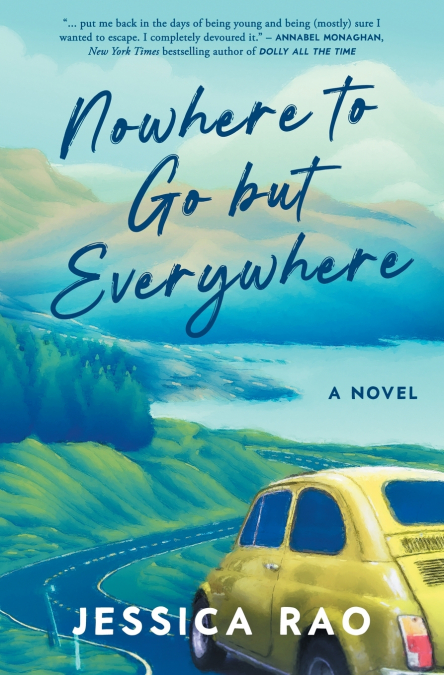 Nowhere to Go but Everywhere