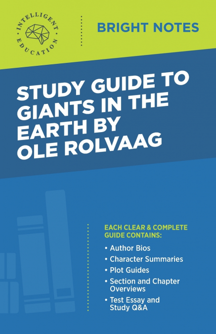 Study Guide to Giants in the Earth by Ole Rolvaag