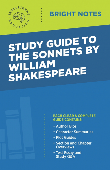 Study Guide to The Sonnets by William Shakespeare