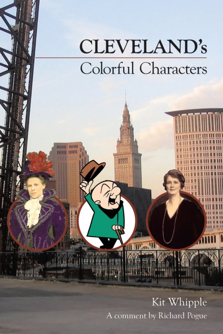 Cleveland’s Colorful Characters