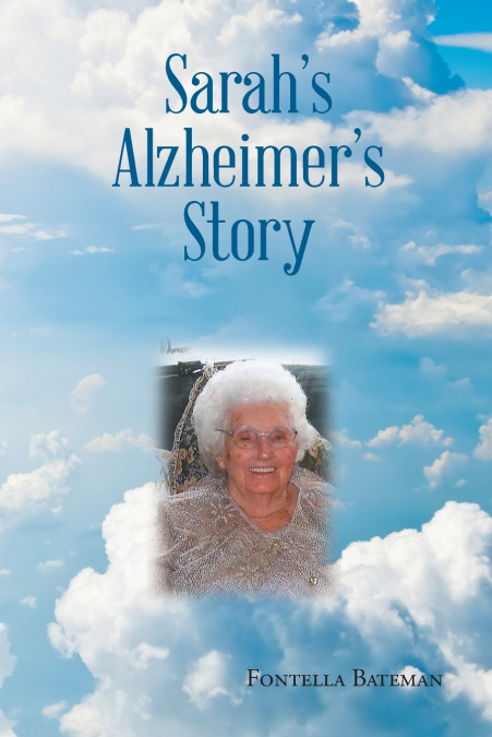Sarah’s Alzheimer’s Story