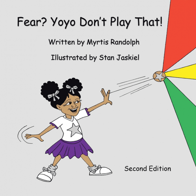 Fear? Yoyo Don’t Play That!