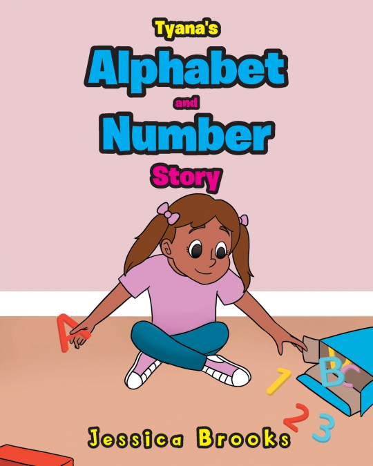 Tyana’s Alphabet and Number Story