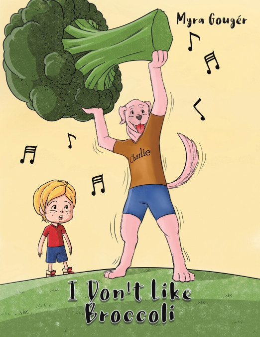 I Don’t Like Broccoli