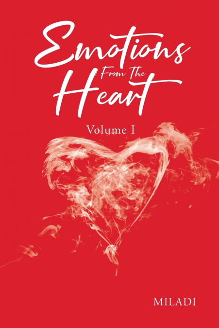 Emotions From The Heart