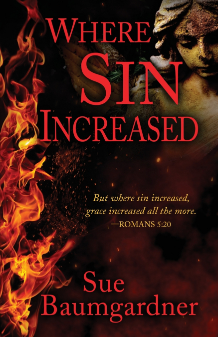 Where Sin Increased