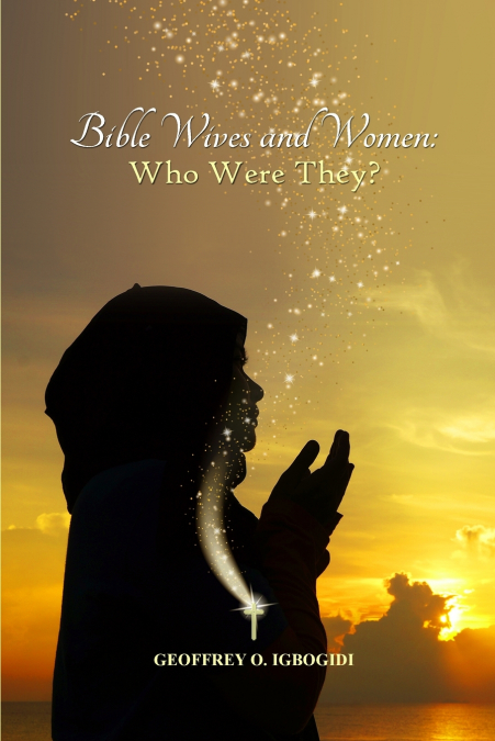 Bible Wives and Women