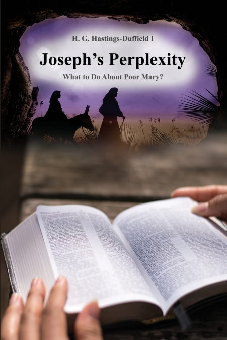 JOSEPH’S PERPLEXITY