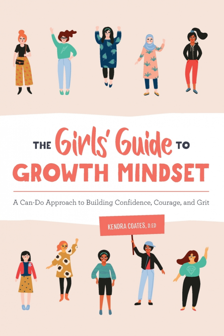 The Girls’ Guide to Growth Mindset