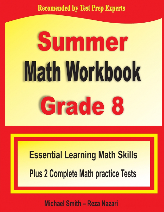 Summer Math Workbook Grade 8