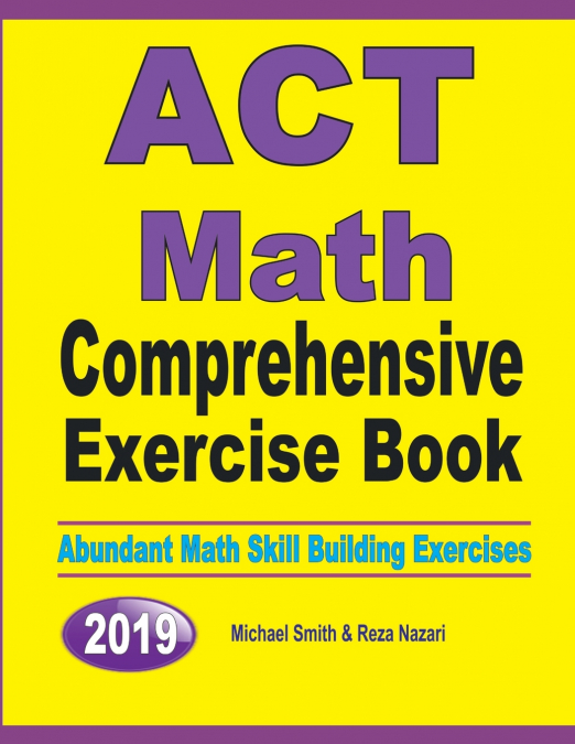 ACT Math Comprehensive Exercise Book