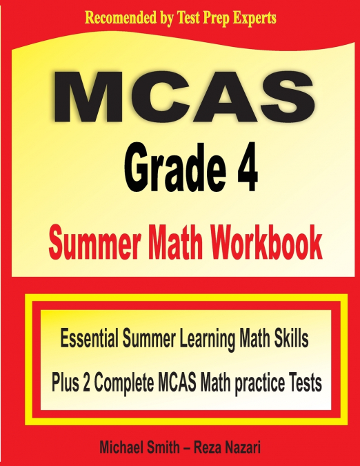 MCAS Grade 4 Summer Math Workbook