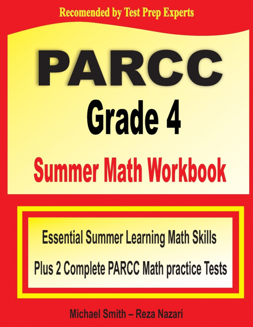 PARCC Grade 4 Summer Math Workbook