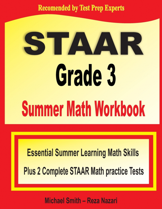 STAAR Grade 3 Summer Math Workbook