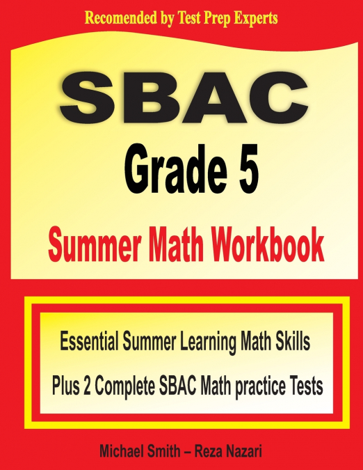 SBAC Grade 5 Summer Math Workbook