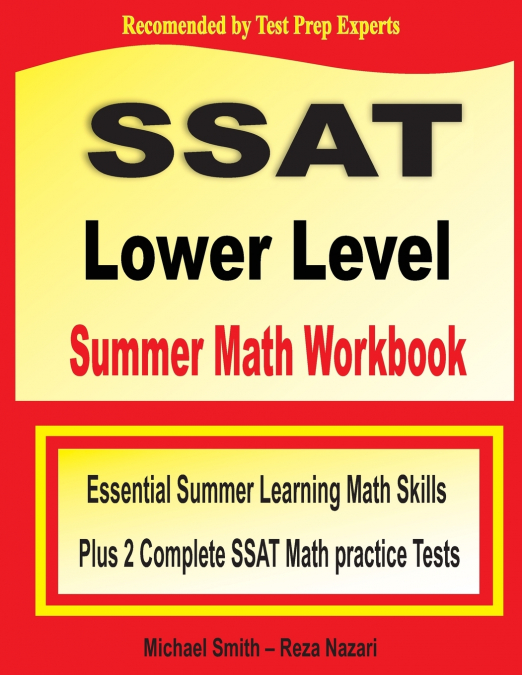 SSAT Lower Level Summer Math Workbook