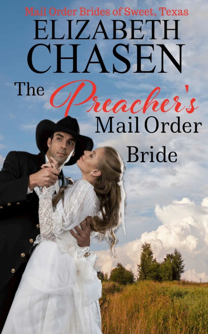 The Preacher’s Mail Order Bride