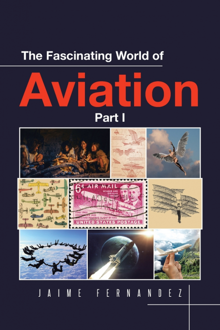 The Fascinating World of Aviation