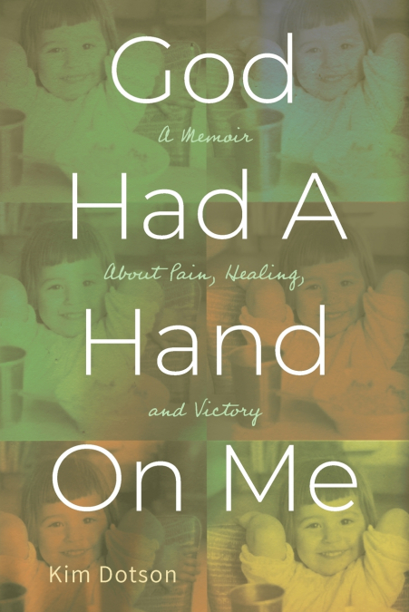 God Had A Hand On Me