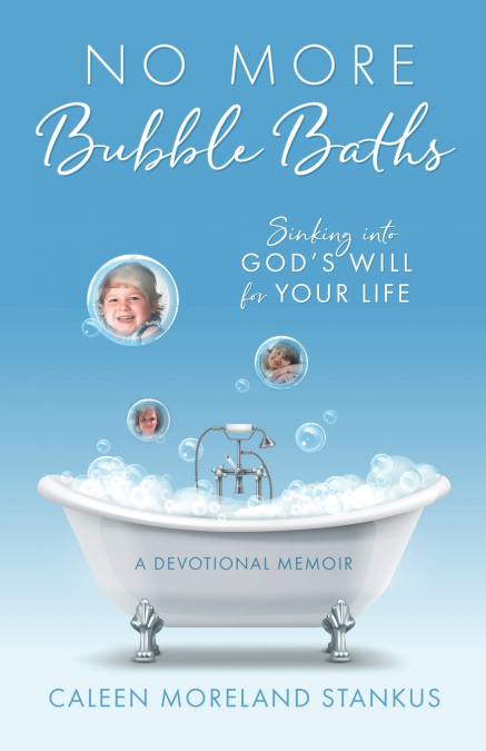 No More Bubble Baths