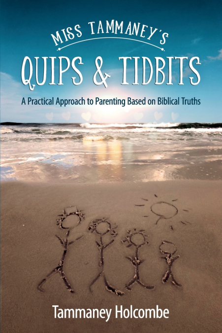 Miss Tammaney’s Quips & Tidbits