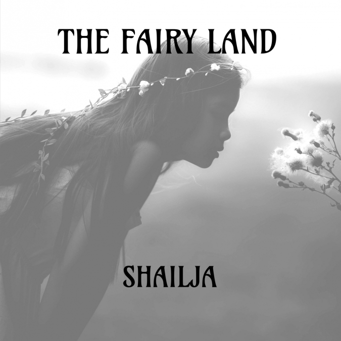 A FAIRY LAND