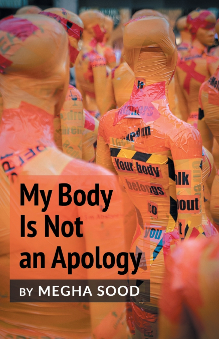 My Body Is Not an Apology