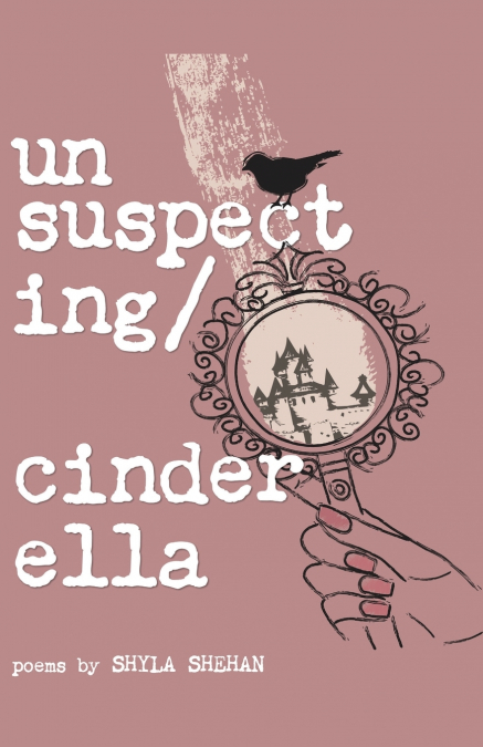 Unsuspecting Cinderella