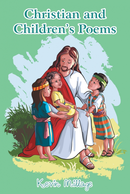 Christian and Children’s Poems