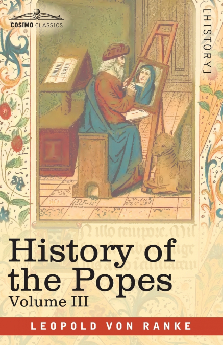 History of the Popes, Volume III