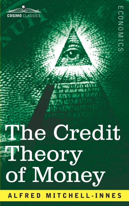 The Credit Theory of Money